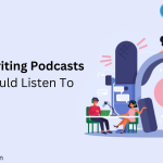 Top 10 Writing Podcasts You Should Listen To