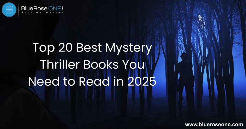 Top 20 Best Mystery Thriller Books You Need to Read in 2025