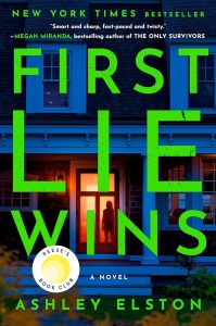 first-lie-wins-by-ashley-elston-best-mystery-thriller-books