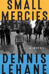 small-mercies-by-dennis-lehane-best-mystery-thriller-books