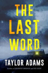 the-last-word-by-taylor-adams-best-mystery-thriller-books