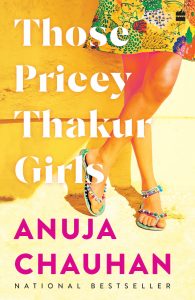 those-pricey-thakur-girls-by-anuja-chauhan-books