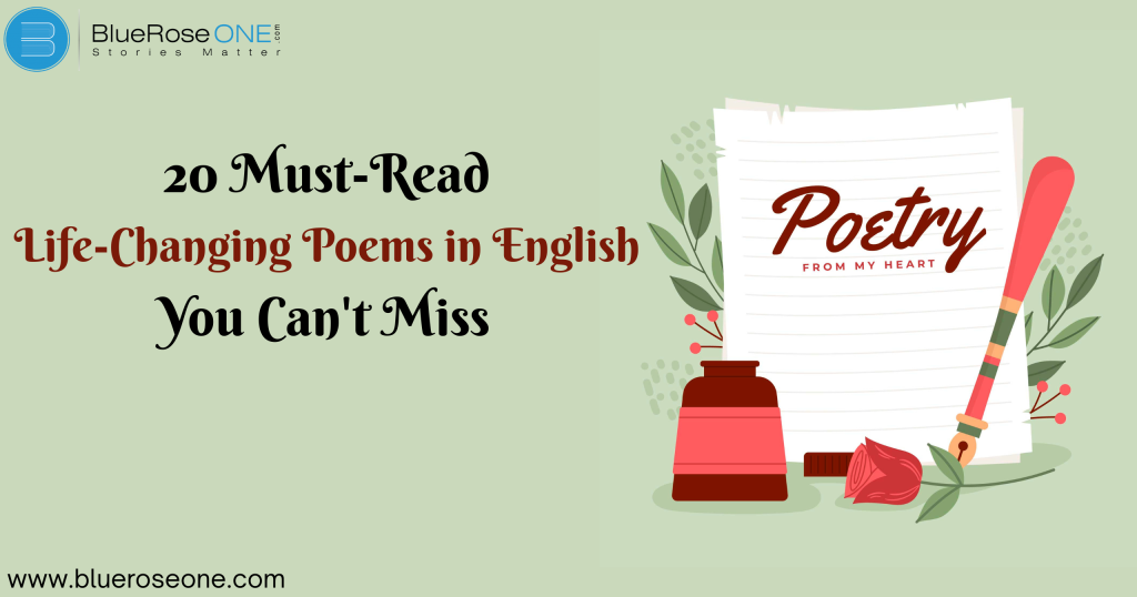 20 Must-Read, Life-Changing Poems in English You Can’t Miss