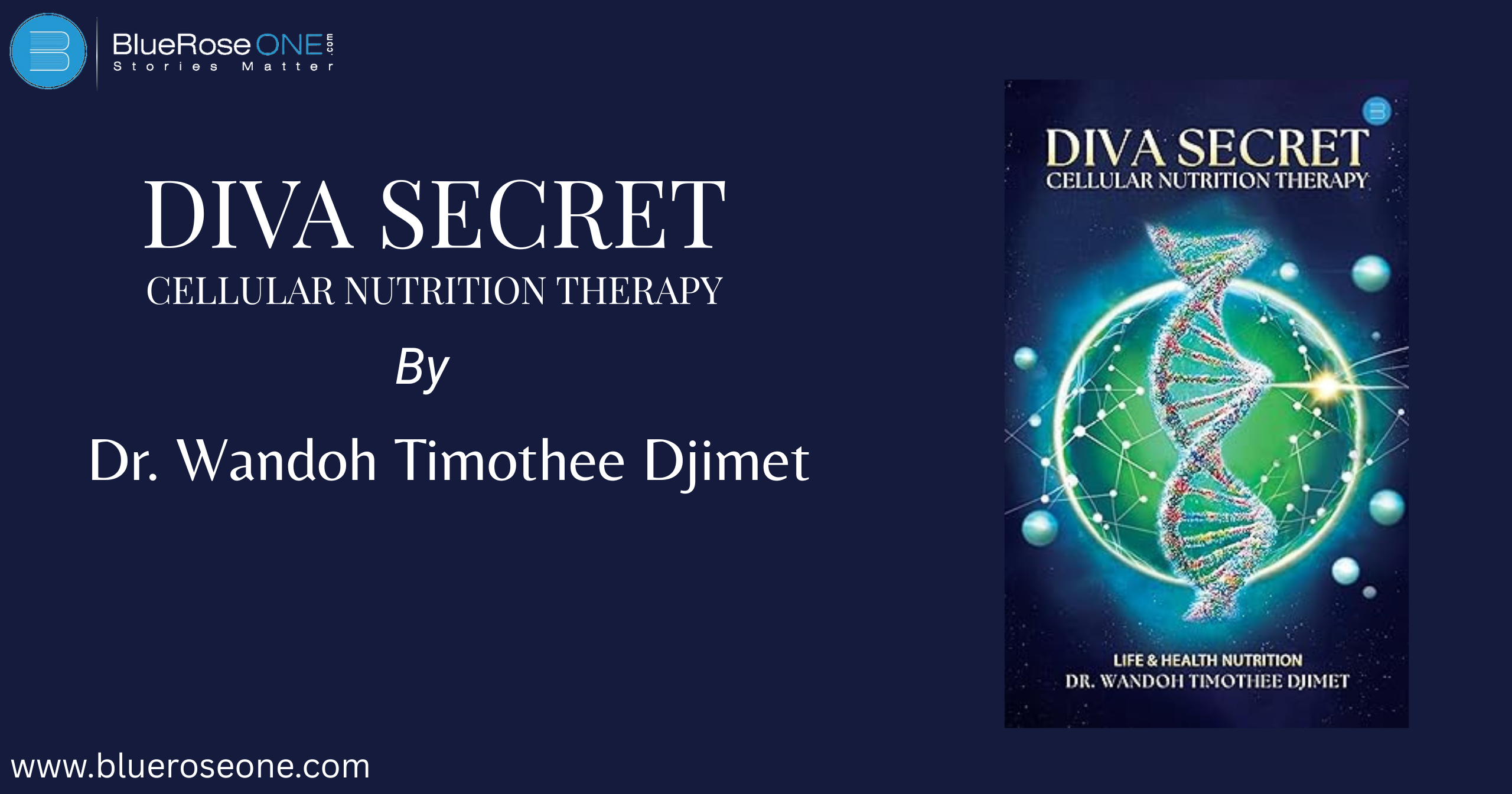 Diva Secret Cellular Nutrition Therapy by Dr. Wandoh Timothee Djimet: Book Summary