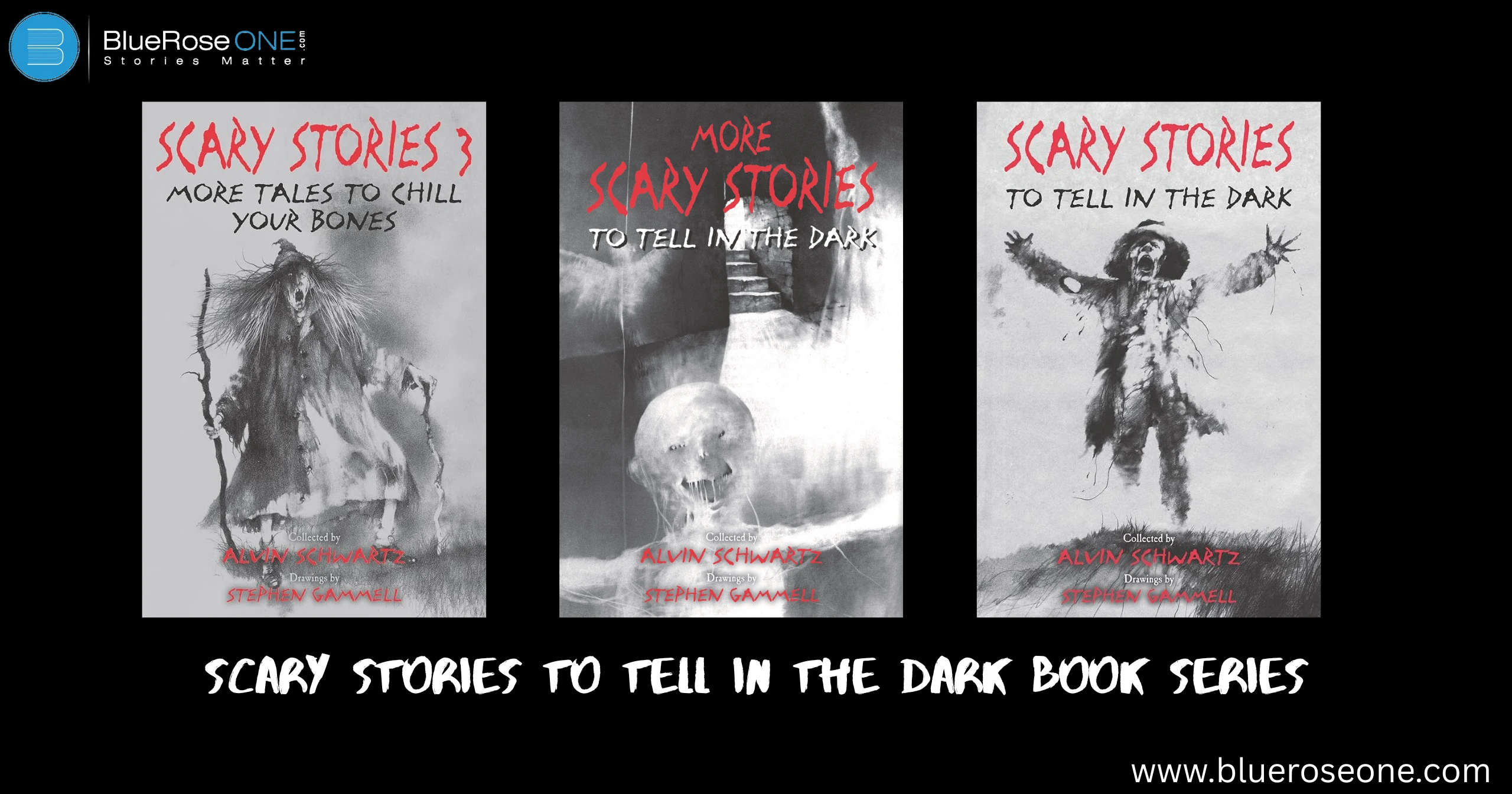 Scary Stories to Tell in the Dark Book Series: A Complete Guide
