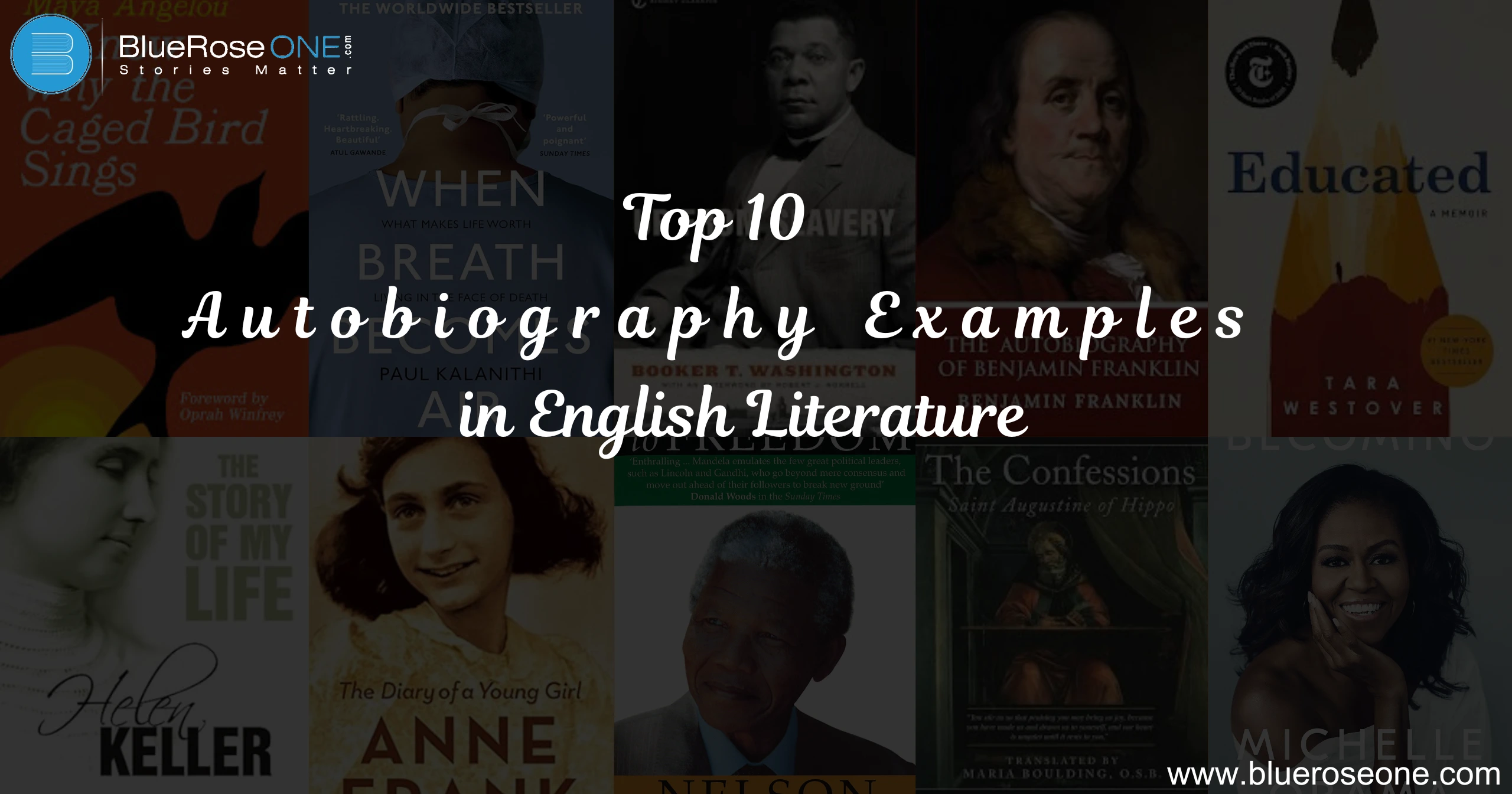 Top 10 Autobiography Examples in English Literature