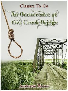 an-occurrence-at-owl-creek-bridge-american-literature-short-stories