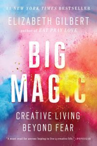 big-magic-by-elizabeth-gilbert