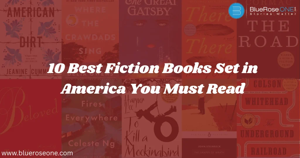 10 Best Fiction Books Set in America You Must Read