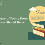 10 Different Types of Poetry Every Literature Lover Should Know