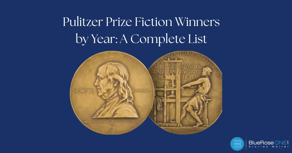 Pulitzer Prize Fiction Winners by Year: A Complete List