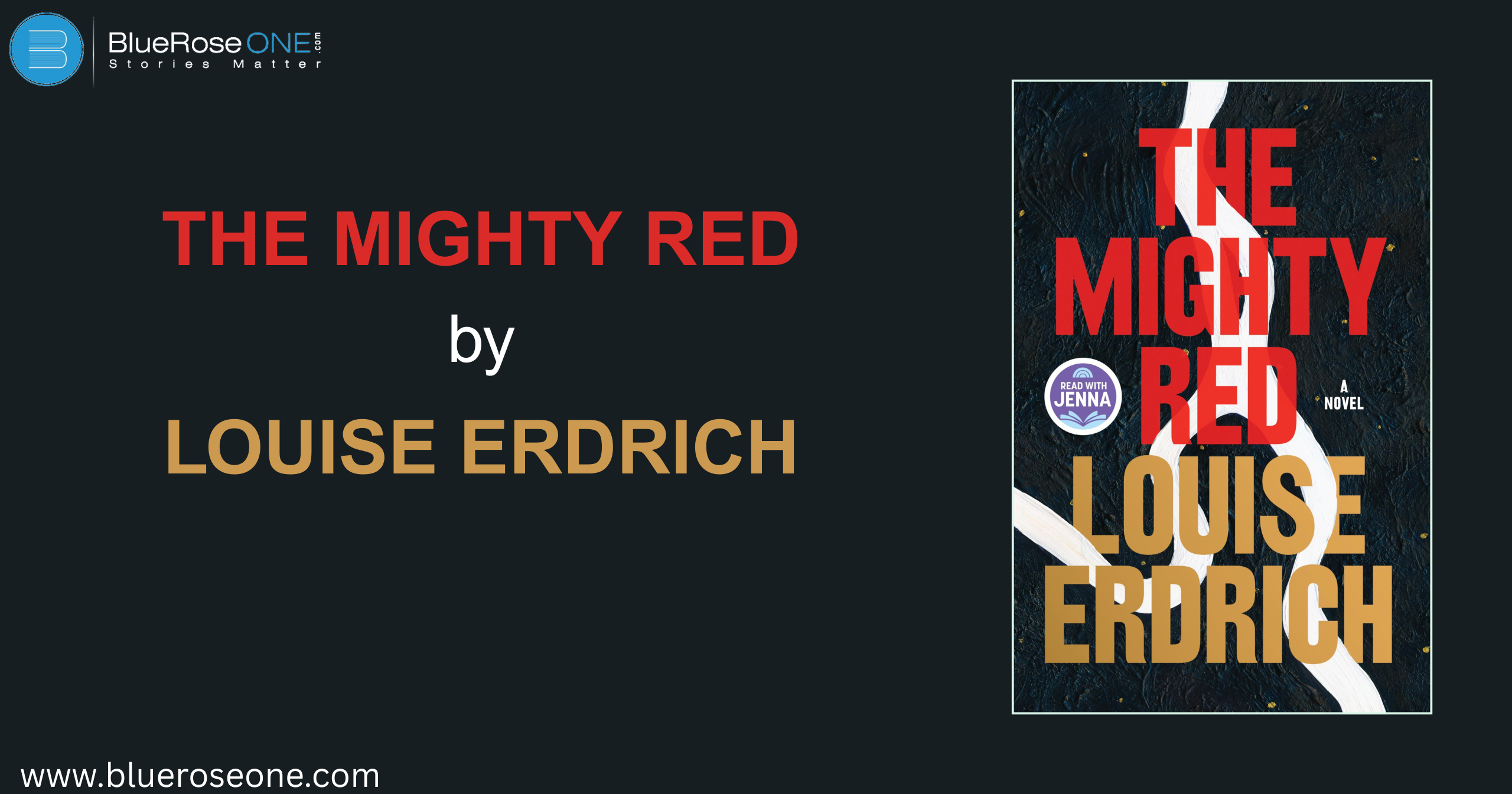 The Mighty Red by Louise Erdrich: A Deep Dive into Her Latest Novel