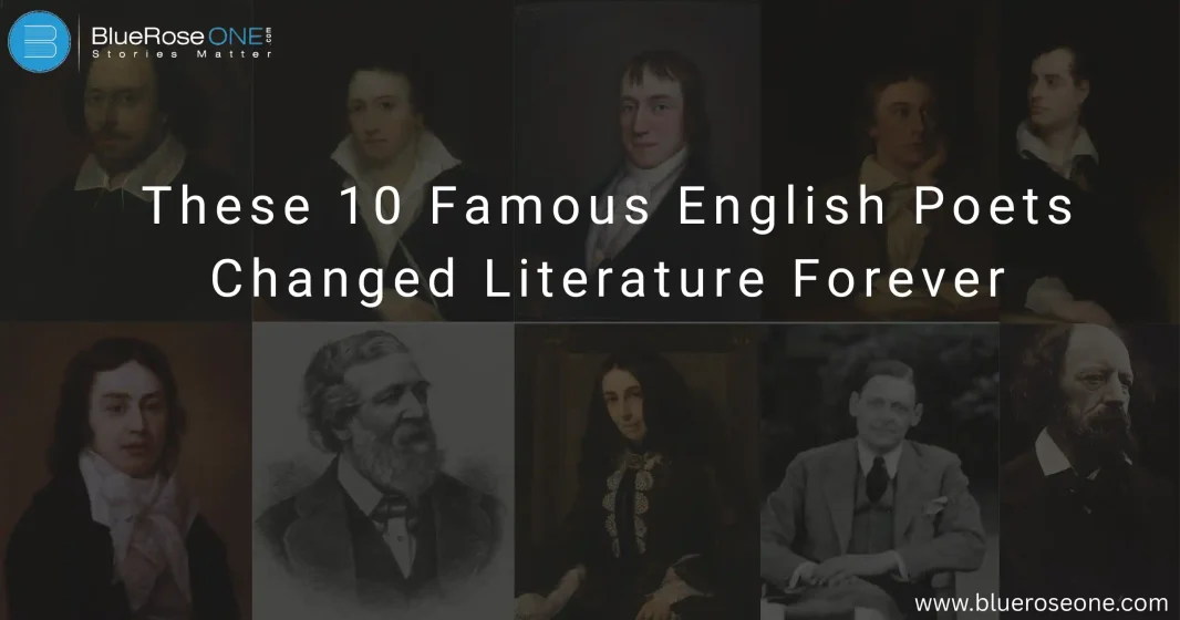 Top 10 Famous English Poets You Should Know
