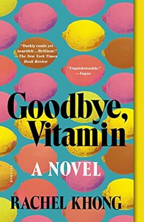 goodbye-vitamin-rachel-khong