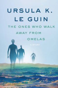 the-ones-who-walk-away-from-omelas-classic-short-stories