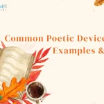 Common Poetic Devices with Examples & Types
