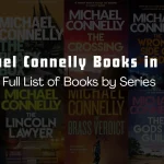 Michael Connelly Books in Order: Full List of Books by Series