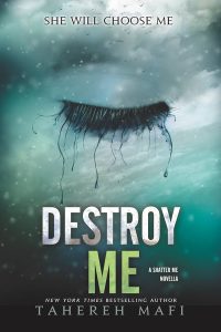 shatter-me-series-destroy-me