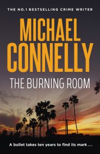 the-burning-room-michael-connelly-books-in-order
