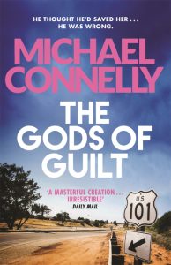 the-gods-of-guitt-michael-connnelly-books-in-order