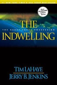 the-indwelling-the-left-behind-series-in-order