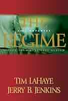 the-regime-the-left-behind-series-in-order