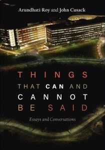 things-that-can-and-cannot-be-said-arundhati-roy-books