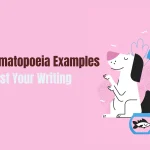 150 Fun Onomatopoeia Examples to Boost Your Writing