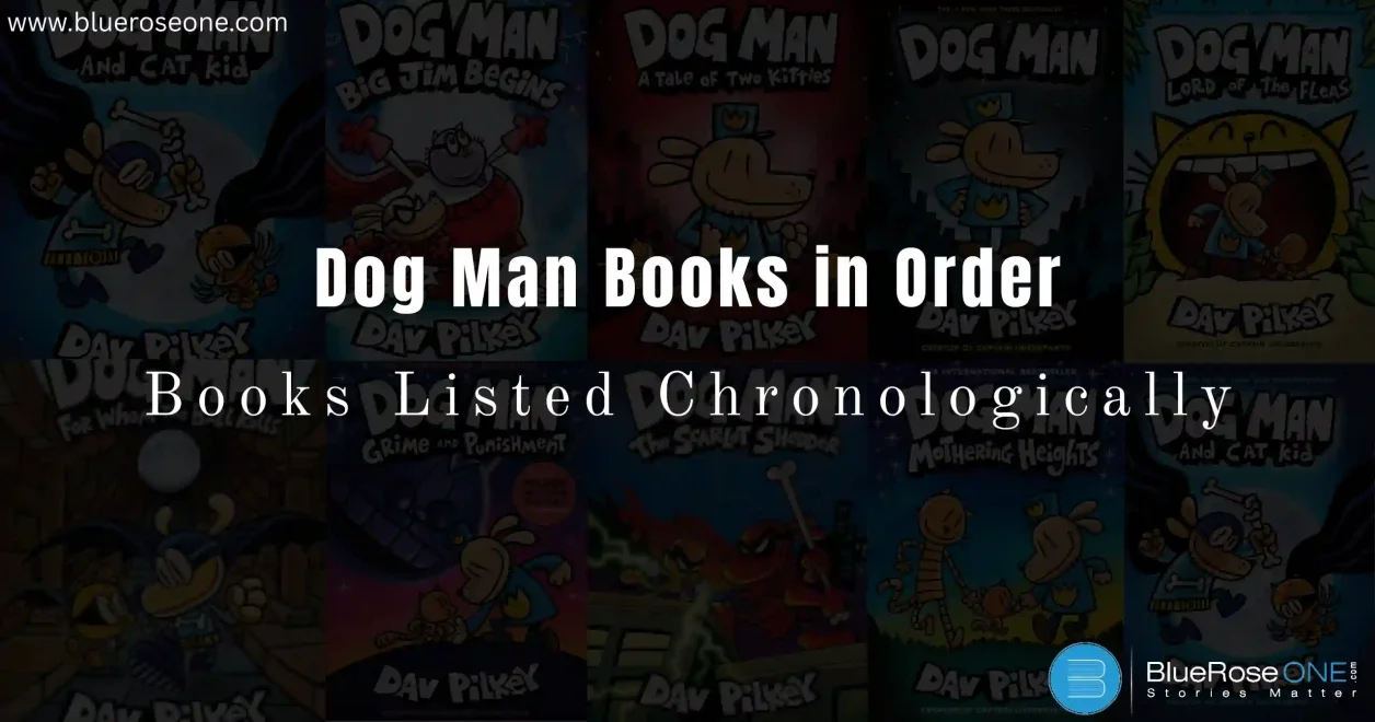 Dog Man Books in Order: Books Listed Chronologically