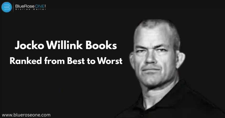 Jocko Willink Books Ranked from Best to Worst