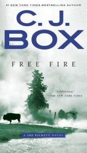 free-fire-joe-pickett-series-cj-box-series