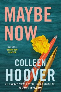 maybe-now-colleen-hoover-books-in-order