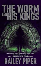 the-worm-and-his-kings-cosmic-horror-books