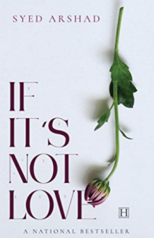 If It's Not Love by Syed Arshad_, Best Romance Books to Read in 2023