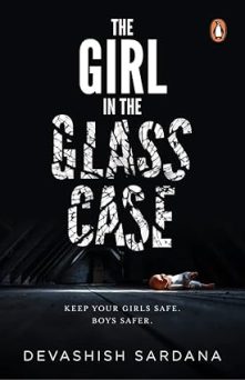 the-girl-in-the-glass-case-devashish-sardana