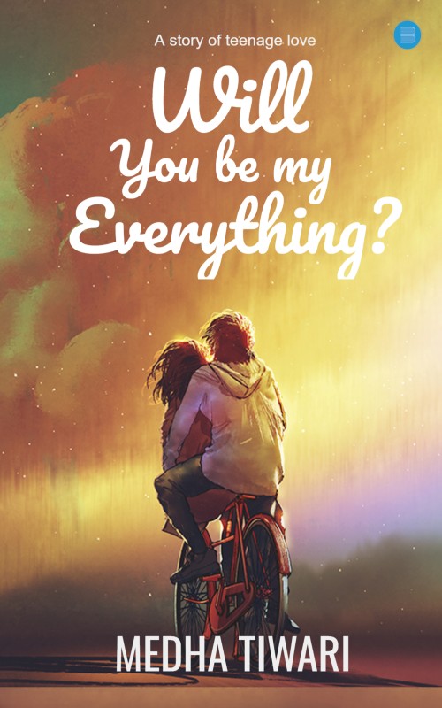 Will You Be My Everything 