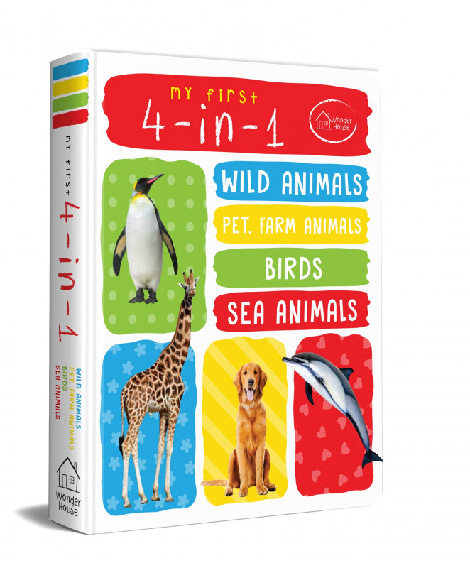 My First 4 In 1 One Wild Animals, Pet and Farm Animals, Birds, Sea Animals:  Padded Board Books